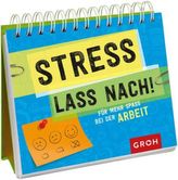 Stress lass nach, Aufstellbuch
