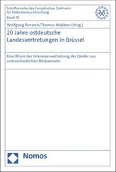 20 Jahre ostdeutsche Landesvertretungen in Brüssel