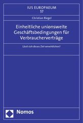 Einheitliche unionsweite Geschäftsbedingungen für Verbraucherverträge