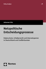 Netzpolitische Entscheidungsprozesse