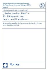 'Länder machen Staat' - Ein Plädoyer für den deutschen Föderalismus