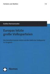 Europas letzte große Volksparteien