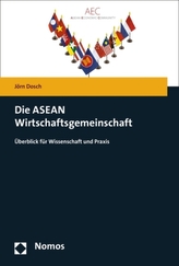 Die ASEAN Wirtschaftsgemeinschaft