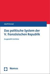 Das politische System der V. französischen Republik