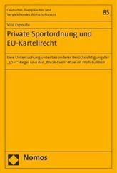 Private Sportordnung und EU-Kartellrecht