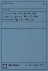 Community Collective Marks: Status, Scope and Rivals in the European Signs Landscape