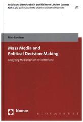 Mass Media and Political Decision-Making