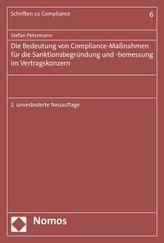 Die Bedeutung von Compliance-Maßnahmen für die Sanktionsbegründung und -bemessung im Vertragskonzern