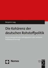 Die Kohärenz der deutschen Rohstoffpolitik