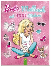 Barbie - Malbuch mit 1001 Stickern