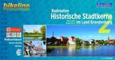 Bikeline Radtourenbuch Radrouten Historische Stadtkerne im Land Brandenburg. Bd.2
