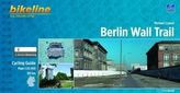 Bikeline Cycling Guide Berlin Wall Trail. Bikeline Radtourenbuch Berliner Mauer-Radweg, englische Ausgabe