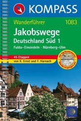 Kompass Wanderführer Jakobswege Deutschland Süd. Tl.1