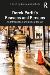  Derek Parfit\'s Reasons and Persons