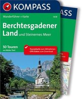 Kompass Wanderführer Berchtesgadener Land und Steinernes Meer, m. Karte