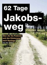 62 Tage Jakobsweg