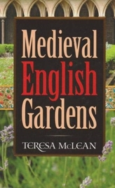  Medieval English Gardens