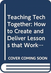  Teaching Tech Together