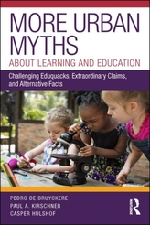  More Urban Myths About Learning and Education