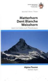 Matterhorn, Dent Blanche, Weisshorn