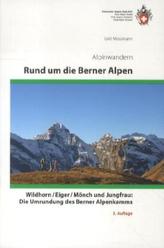 Alpinwandern Rund um die Berner Alpen