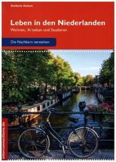 Leben in den Niederlanden