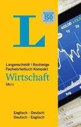 Langenscheidt Routledge Fachwörterbuch Kompakt Wirtschaft Englisch. Langenscheidt Routledge Dictionary of Business Concise Editi