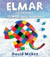 Elmar im Schnee, Deutsch-Französisch. Elmer dans la neige