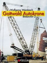Gottwald Autokrane. Bd.2