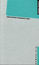 Englisches Tagebuch 1988