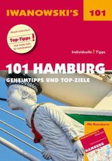 Iwanowski's Reisehandbuch 101 Hamburg