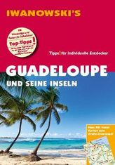 Iwanowski's Reiseführer Guadeloupe und seine Inseln