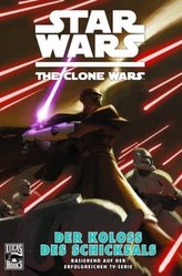 Star Wars, The Clone Wars - Der Koloss des Schicksals