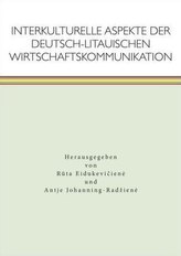 Interkulturelle Aspekte der deutsch-litauischen Wirtschaftskommunikation