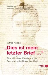 'Dies ist mein letzter Brief...'