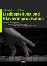 Liedbegleitung und Klavierimprovisation, m. Audio-CD