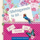 Geburtstagswünsche für dich . . .