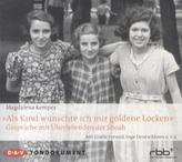 'Als Kind wünschte ich mir goldene Locken', 4 Audio-CDs