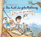 Das Kaff der guten Hoffnung - Ganz oder gar nicht!, 3 Audio-CDs