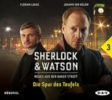 Sherlock & Watson - Neues aus der Baker Street: Die Spur des Teufels (Fall 3), 1 Audio-CD
