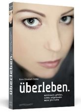 überleben.