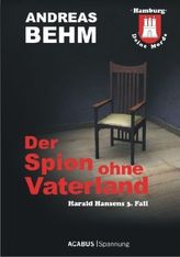 Hamburg - Deine Morde: Der Spion ohne Vaterland
