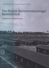 Das Frauen-Konzentrationslager Ravensbrück