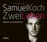 Samuel Koch - Zwei Leben, 4 Audio-CDs
