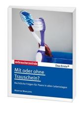 Mit oder ohne Trauschein?