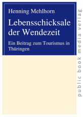 Lebensschicksale der Wendezeit