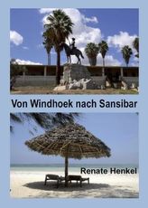 Von Windhoek nach Sansibar