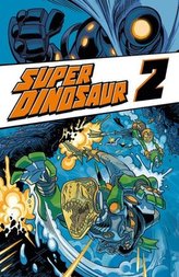 Super Dinosaur. Bd.2