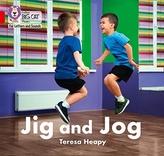  Jig and Jog