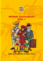 Mosaik Sammelband - Licht und Schatten in New York